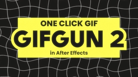 GifGun 2 aescripts